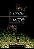 Love & Hate For the Sake of Allah