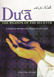 Du'a: The Weapon of the Believer