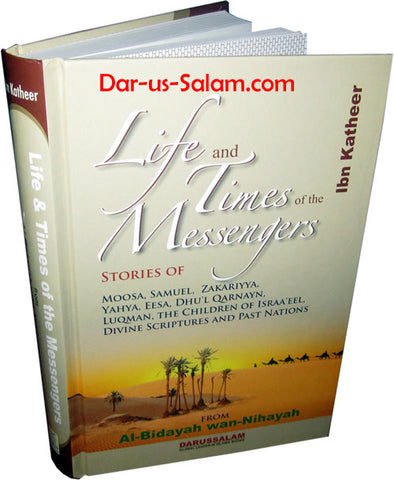 Life and Times of the Messenger