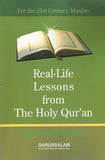 Real Life Lessons From the Holy Quran