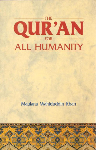 The Qur'an for All Humanity