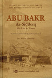 Abu Bakr As-Siddeeq: His Life & Times