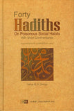Forty Hadiths on Poisonous Social Habits with Short Commentaries