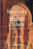 The Necessity of Hadith in Islam