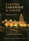 Fasting, Taraweeh & Zakah