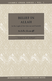 Islamic Creed Series Vol. 1 Belief in Allah